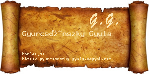 Gyurcsánszky Gyula névjegykártya